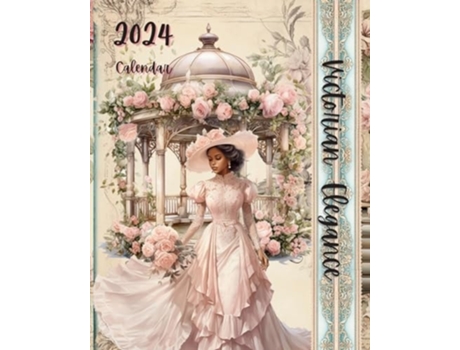 Livro Black Victorian Elegance 2024 Calendar amp Planner de Naomi E Peete (Inglês)