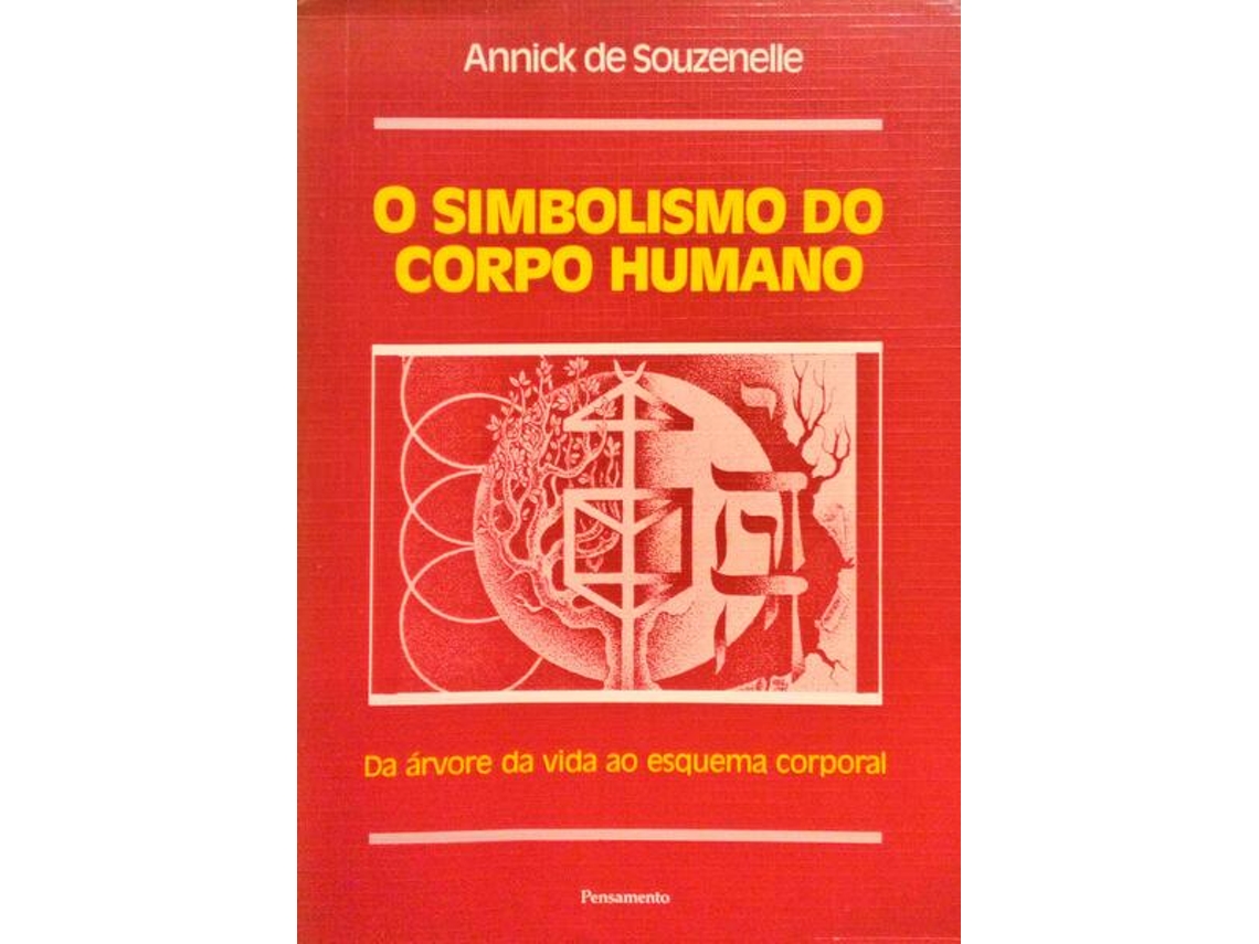 Livro O Simbolismo Do Corpo Humano. (Português)