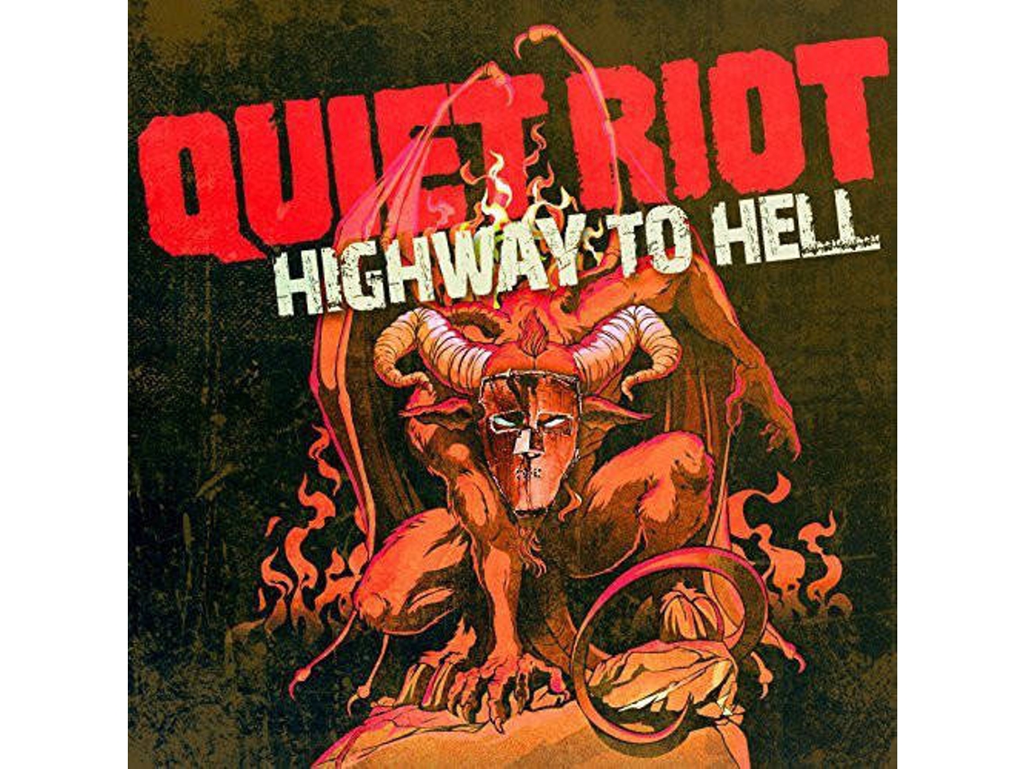 Vinil Quiet Riot - Highway To Hell (1CDs)