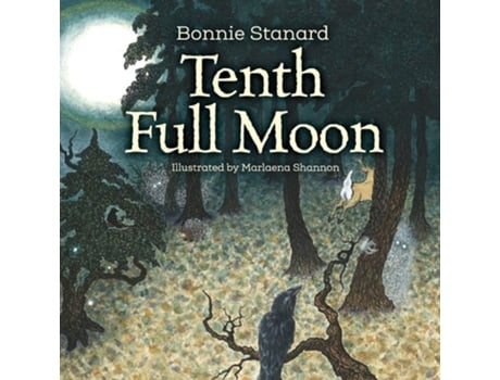 Livro Tenth Full Moon De Bonnie Stanard (inglês)