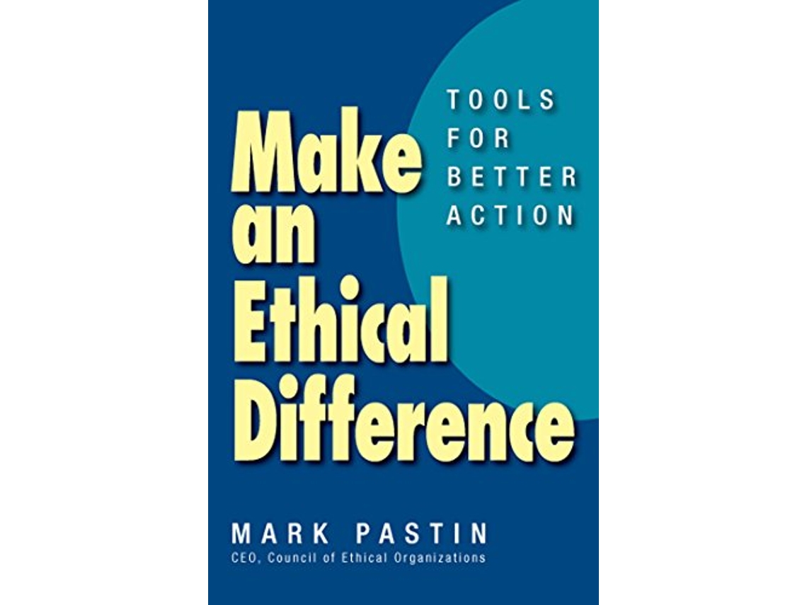 Livro Make an Ethical Difference Tools for Better Action de Mark J Pastin (Inglês)
