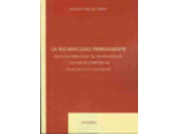 Livro La Incapacidad Permanente En El Sistema Legal De Valoracion De Los Daños Corporales de Mariano Medina Crespo (Espanhol)
