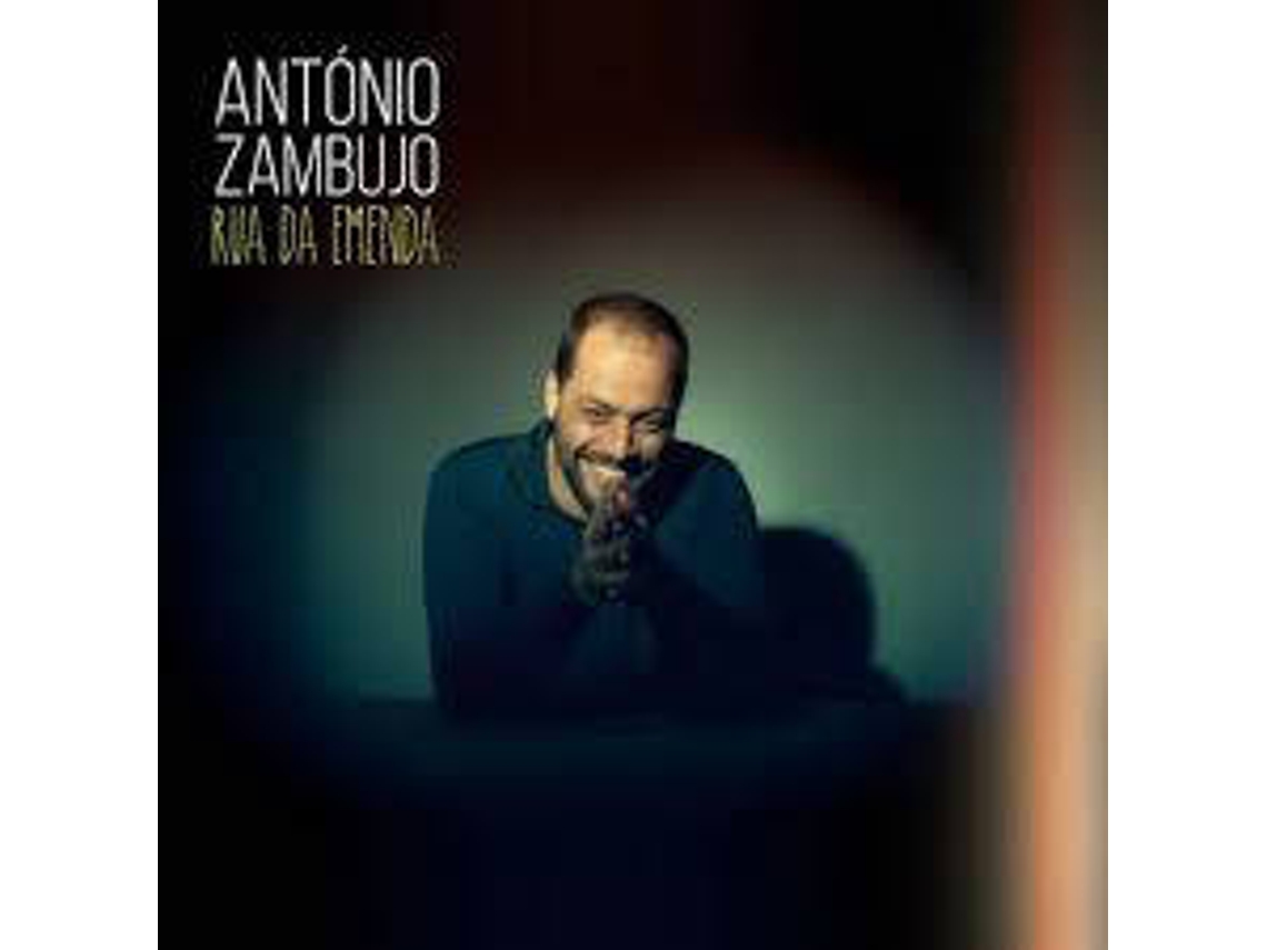CD António Zambujo - Rua da Emenda