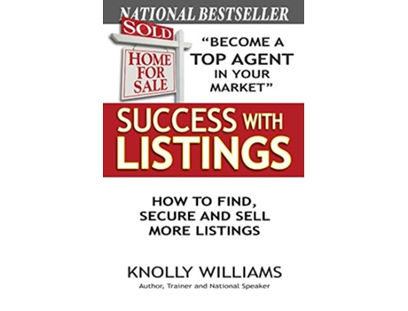 Livro Success with Listings How to Find Secure and Sell More Listings de Knolly Williams (Inglês)