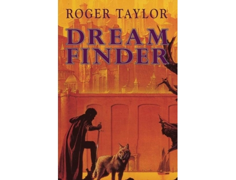 Livro Dream Finder De Roger Taylor (inglês)