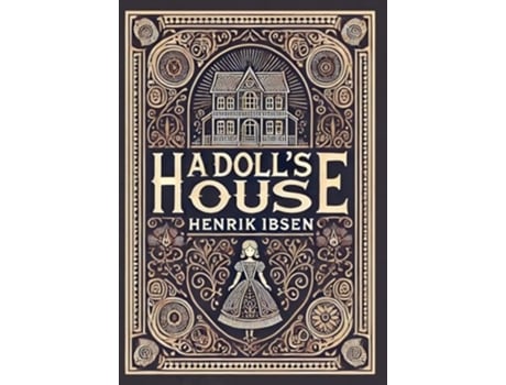 Livro A Dolls House de Henrik Ibsen (Inglês - Capa Dura)