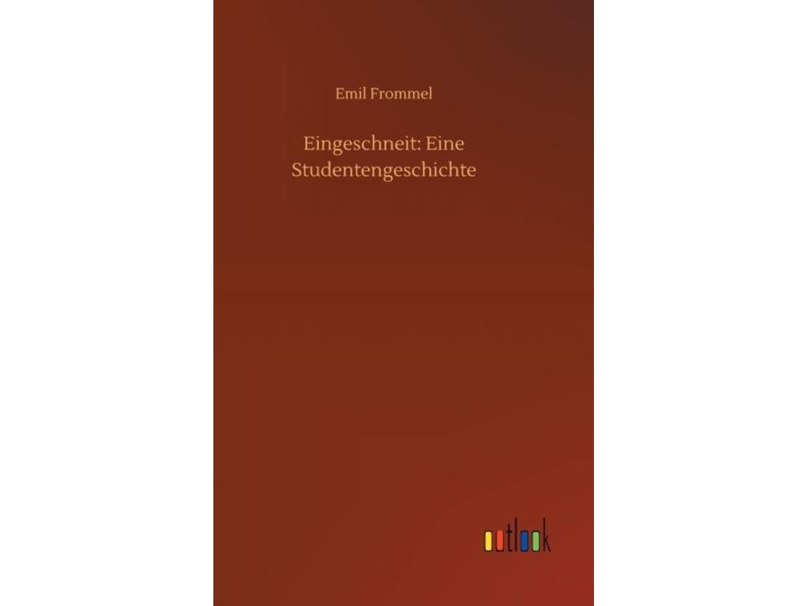 Livro Eingeschneit Eine Studentengeschichte De Emil Frommel (inglês)