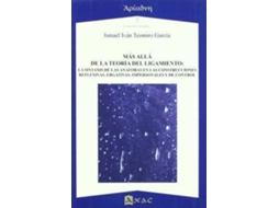 Livro Más Allá De La Teoría Del Ligamiento La Sintaxis De Las Anáforas En Las Construcciones Reflexivas, Ergativas, Impersonales Y De Control de Ismael Iván Teomiro García (Espanhol)