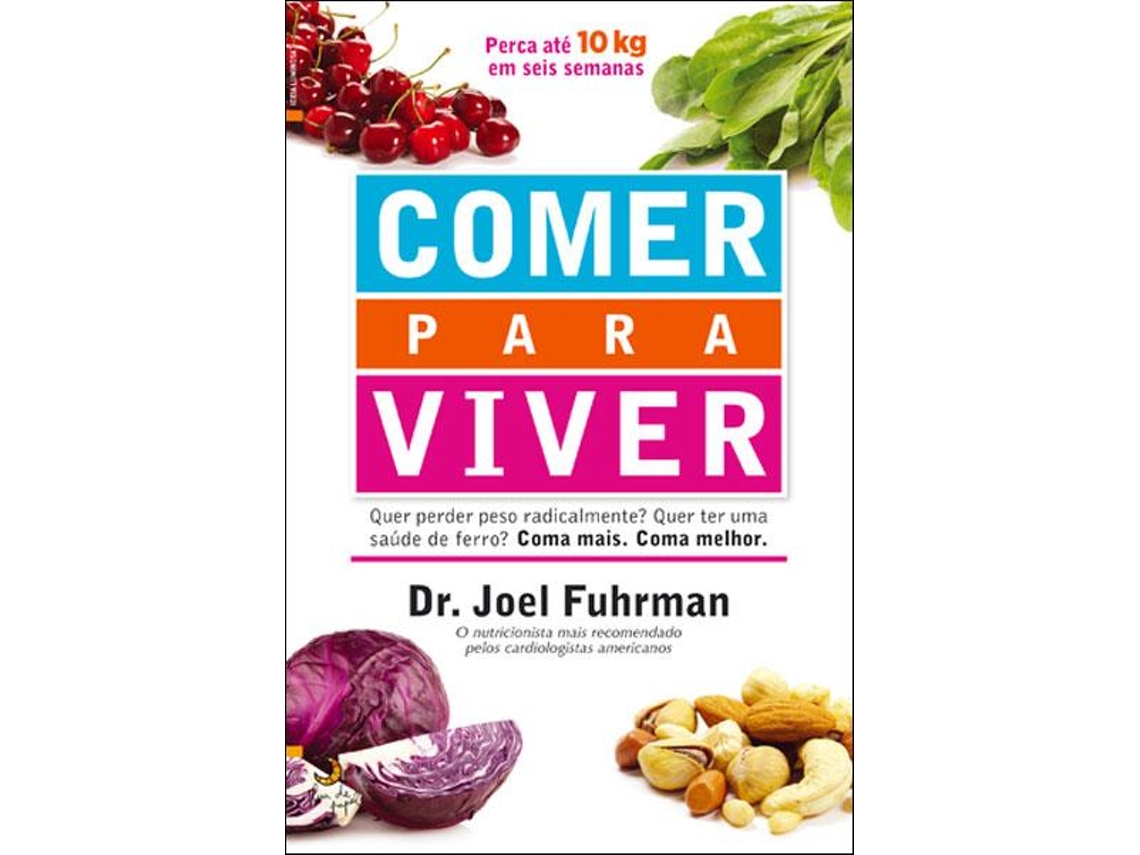 Livro Comer Para Viver