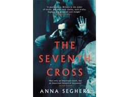 Livro The Seventh Cross de Anna Seghers (Inglês)
