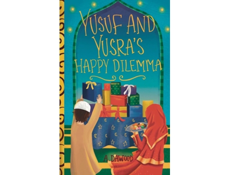 Livro Yusuf and Yusras Happy Dilemma de A Dawood (Inglês)