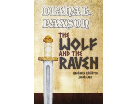 Livro The Wolf and the Raven de Diana L Paxson (Inglês)