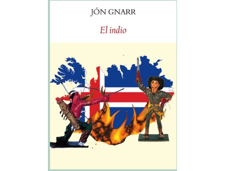 Livro El Indio de Jon Gnarr