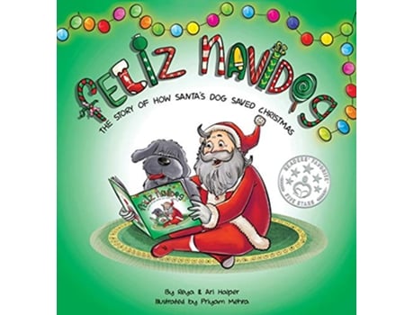 Livro Feliz Navidog The Story of How Santas Pet Dog Saved Christmas de Ari Halper Reya Halper (Inglês)