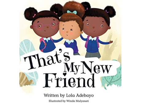 Livro Thats My New Friend 1 The Twinventures de Lola Adebayo (Inglês)