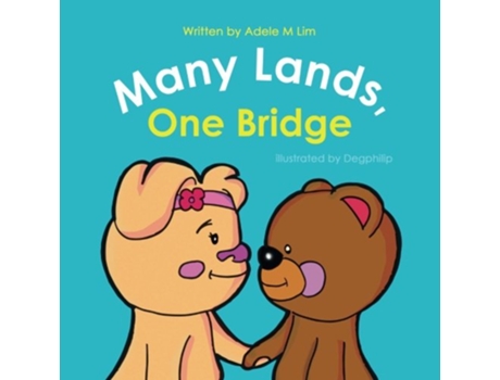 Livro Many Lands One Bridge de Adele M Lim (Inglês)