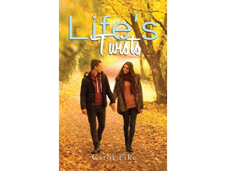 Livro Lifes Twists de Carol Fike (Inglês)