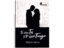 Livro Tú tan tú y yo tan tuyo de Guerra Martín e Alberto (Espanhol)