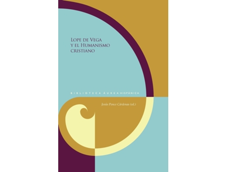 Livro Lope De Vega Y El Humanismo Cristiano de Jesus Ponce Cardenas (Espanhol)