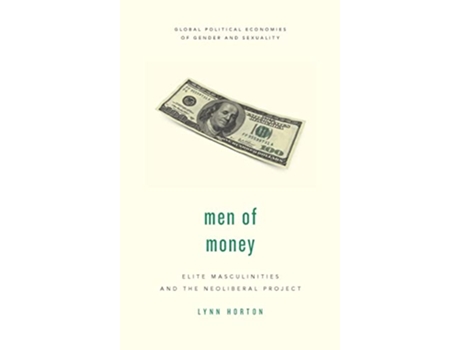 Livro Men of Money de Lynn Horton Chapman University (Inglês - Capa Dura)