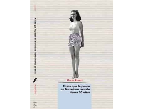 Livro Cosas Que Te Pasan En Barcelona Cuando Tienes 30 Años de Llucia Ramis (Catalão)