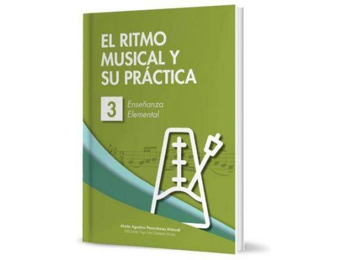 Livro El Ritmo Musical Y Su Práctica 3 de Literary Editor María Agustina 'Perandones Mánuel (Espanhol)