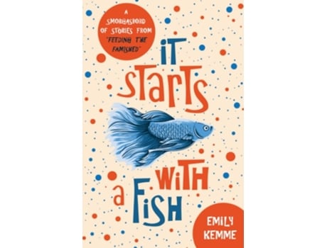 Livro It Starts With A Fish De Emily Kemme (inglês)