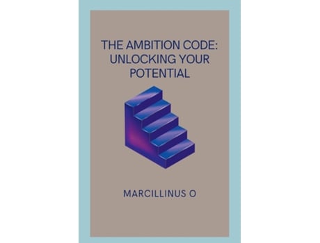 Livro The Ambition Code Unlocking Your Potential de Marcillinus O (Inglês)