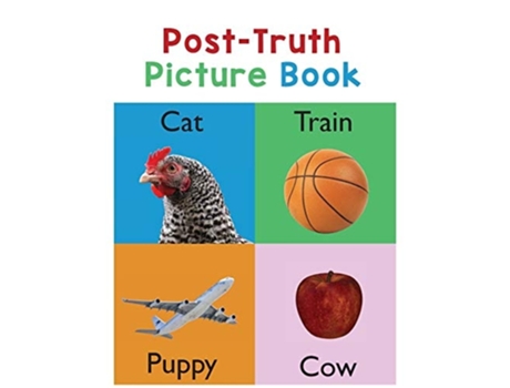 Livro Post-truth Picture Book De Donna J Roberts (inglês)