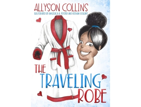 Livro The Traveling Robe De Allyson Collins (inglês - Capa Dura)