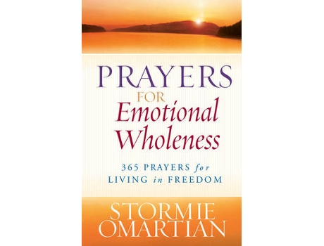 Livro prayers for emotional wholeness de stormie omartian (inglês)