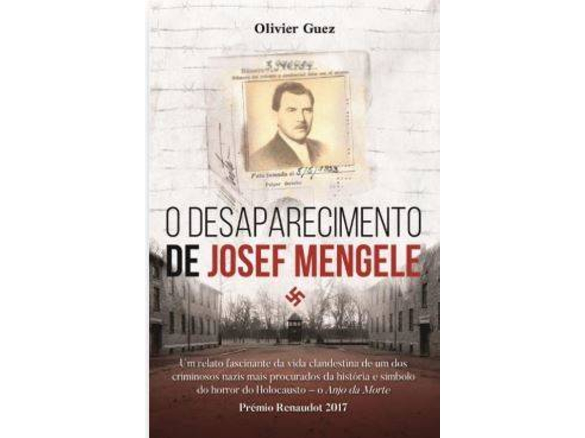Livro O Desaparecimento De Josef Mengele de Olivier Guez (Português do Brasil)