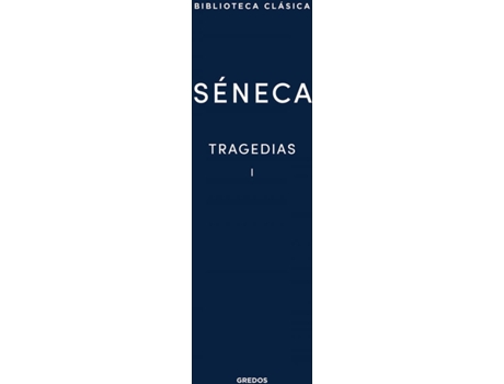 Livro 14. Tragedias Vol. I de Séneca (Espanhol)