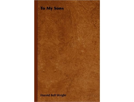 Livro To My Sons de Harold Bell Wright (Inglês)