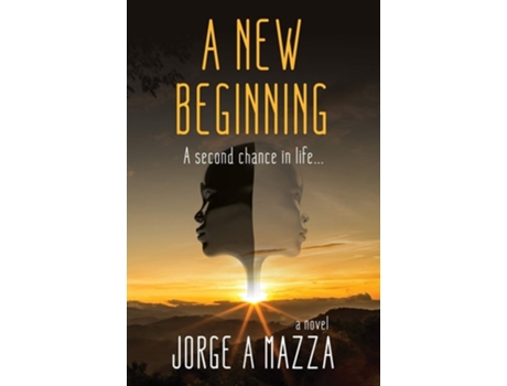 Livro A New Beginning De Jorge A Mazza (inglês)