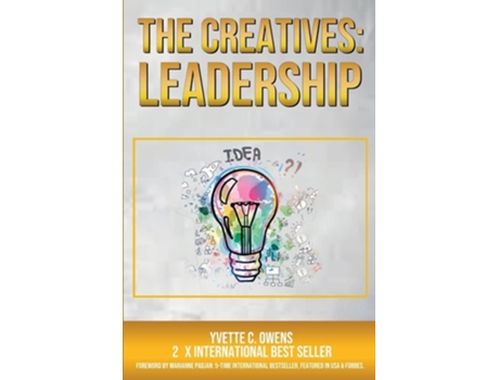 Livro The Creatives Leadership de Yvette C Owens (Inglês)