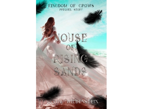 Livro House of Rising Sands de Olivia Wildenstein (Inglês)