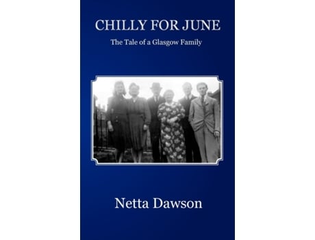 Livro Chilly For June de Netta Dawson (Inglês)