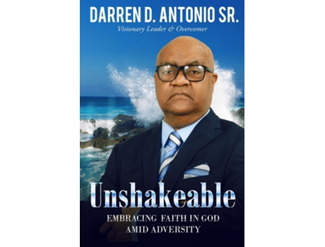 Livro Unshakeable de Darren D Antonio (Inglês)