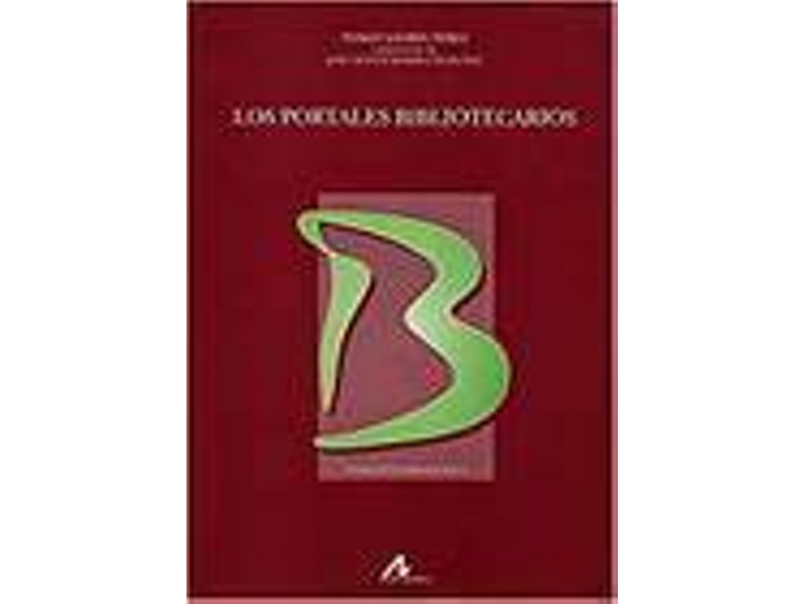 Livro Los Portales Biliotecarios de Tomas Saorin Perez (Espanhol)