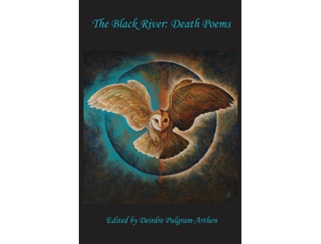 Livro The Black River de Pulgram-Arthen e Deirdre (Inglês)