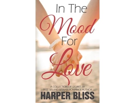 Livro In The Mood For Love De Harper Bliss (inglês)