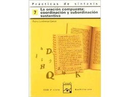 Livro 7.Cuaderno Practica Sintaxis (Oracion Compuesta de Pedro Lumbreras García (Espanhol)