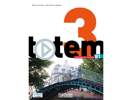Livro Totem 3 B1 - Livre De Leleve Dvd-Rom Manuel Nu de Jean-Thierry Le Bougnec e Marie-Jose Lopes (Inglês)