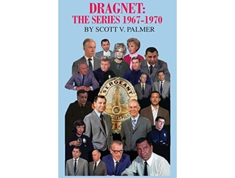 Livro Dragnet The Series 196770 de Scott V Palmer (Inglês - Capa Dura)