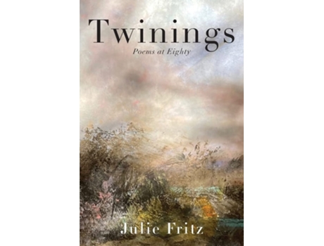 Livro Twinings Poems at Eighty de Julie Fritz (Inglês)