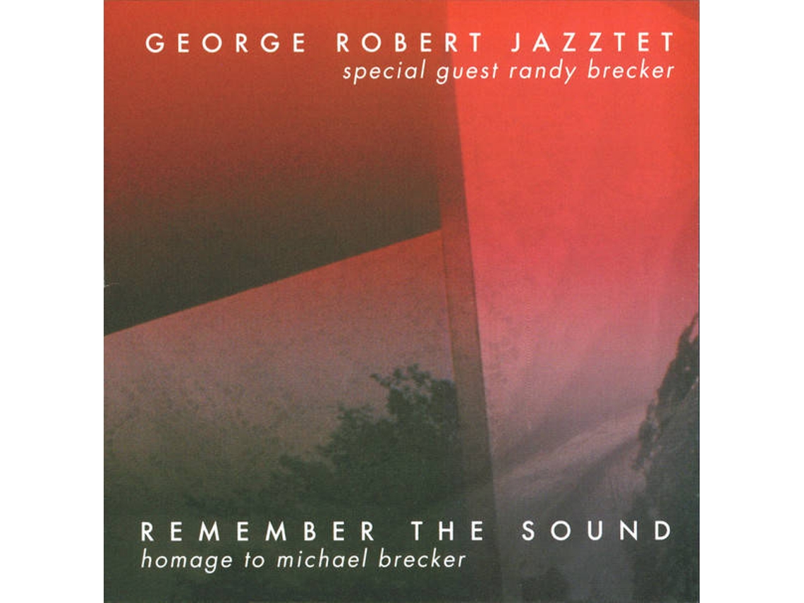 CD Remember The Sound-Robert,George / Breker / Jazztet