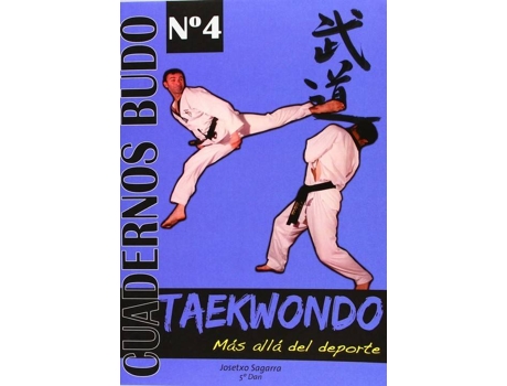 Livro Taekwondo:Más Allá Del Deporte de Josetxo Sagarra (Espanhol)
