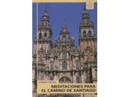 Livro Meditaciones Para El Camino De Santiago de Vários Autores (Espanhol)