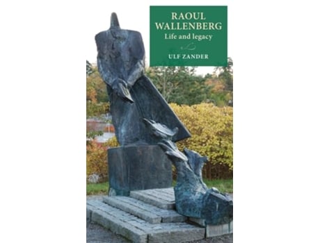 Livro Raoul Wallenberg de Ulf Zander (Inglês - Capa Dura)